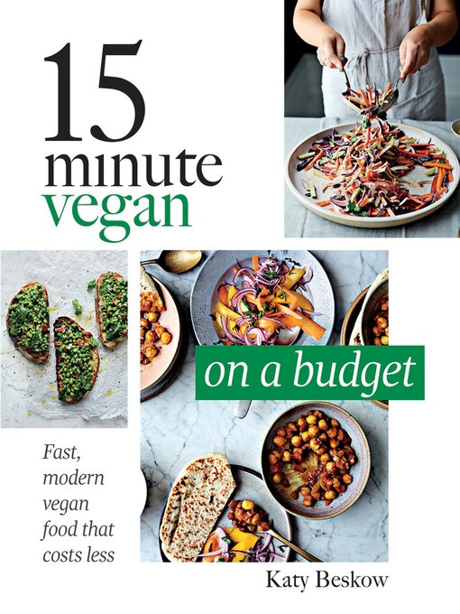 Title details for 15 Minute Vegan by Katy Beskow - Available